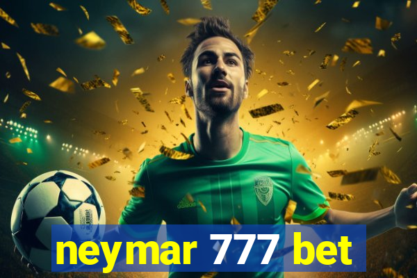 neymar 777 bet